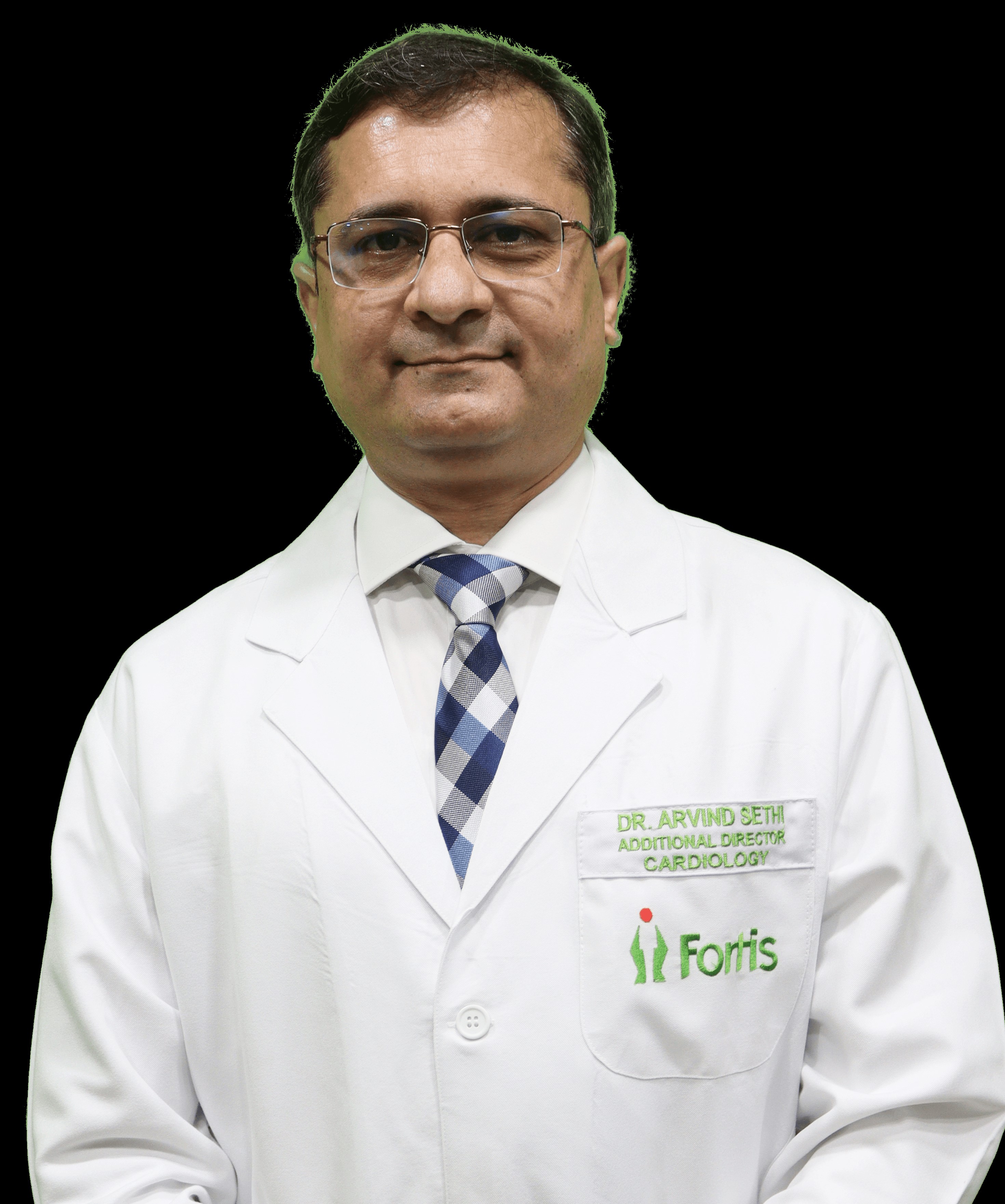 Dr. Arvind Sethi Cardiac Sciences | Interventional Cardiology Fortis Hospital, Shalimar Bagh